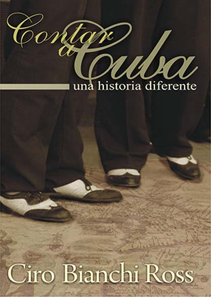 Contar a Cuba, una Historia Diferente. (Ebook)